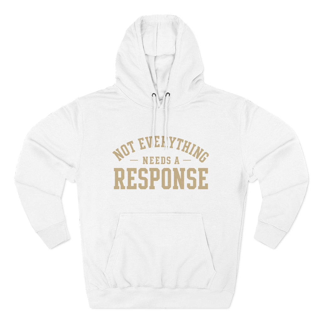 Black "Not Everything Needs a Response" hoodie by Wear Your Worship from the SEEN. Identity Line, casual streetwear style.