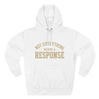 Black "Not Everything Needs a Response" hoodie by Wear Your Worship from the SEEN. Identity Line, casual streetwear style.