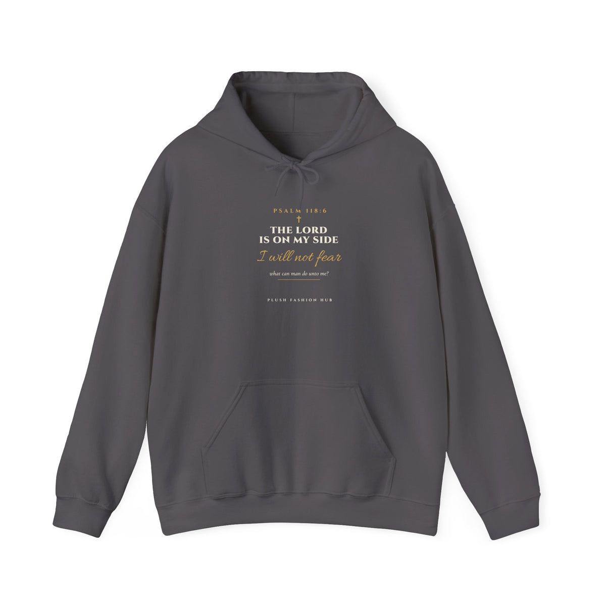 Psalm 118:6 Hoodie | I Will Not Fear Christian Streetwear