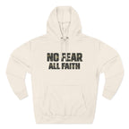 Wear Your Worship No Fear All Faith hoodie with 2 Timothy 1:7 inspirational quote, soft fabric, and comfortable pullover style.