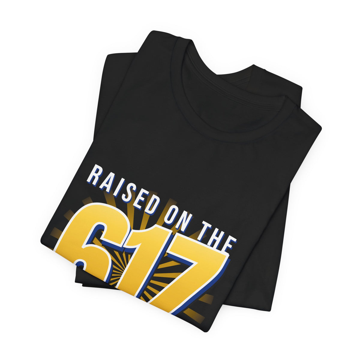 Raised on the 617 Tee | Boston Streetwear