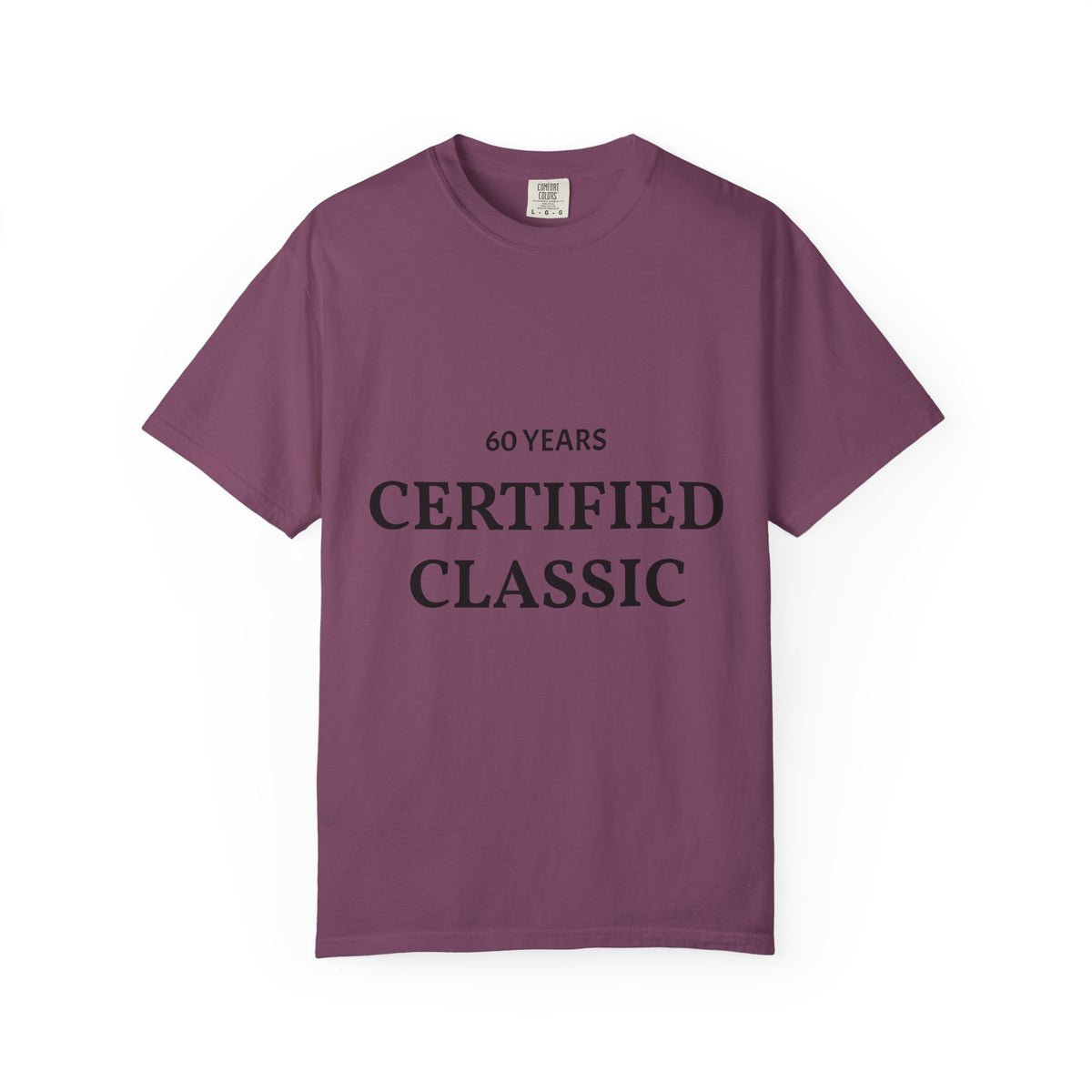 Certified Classic 60 Years T-Shirt by Plush Fashion Hub featuring a stylish design and comfortable fit.