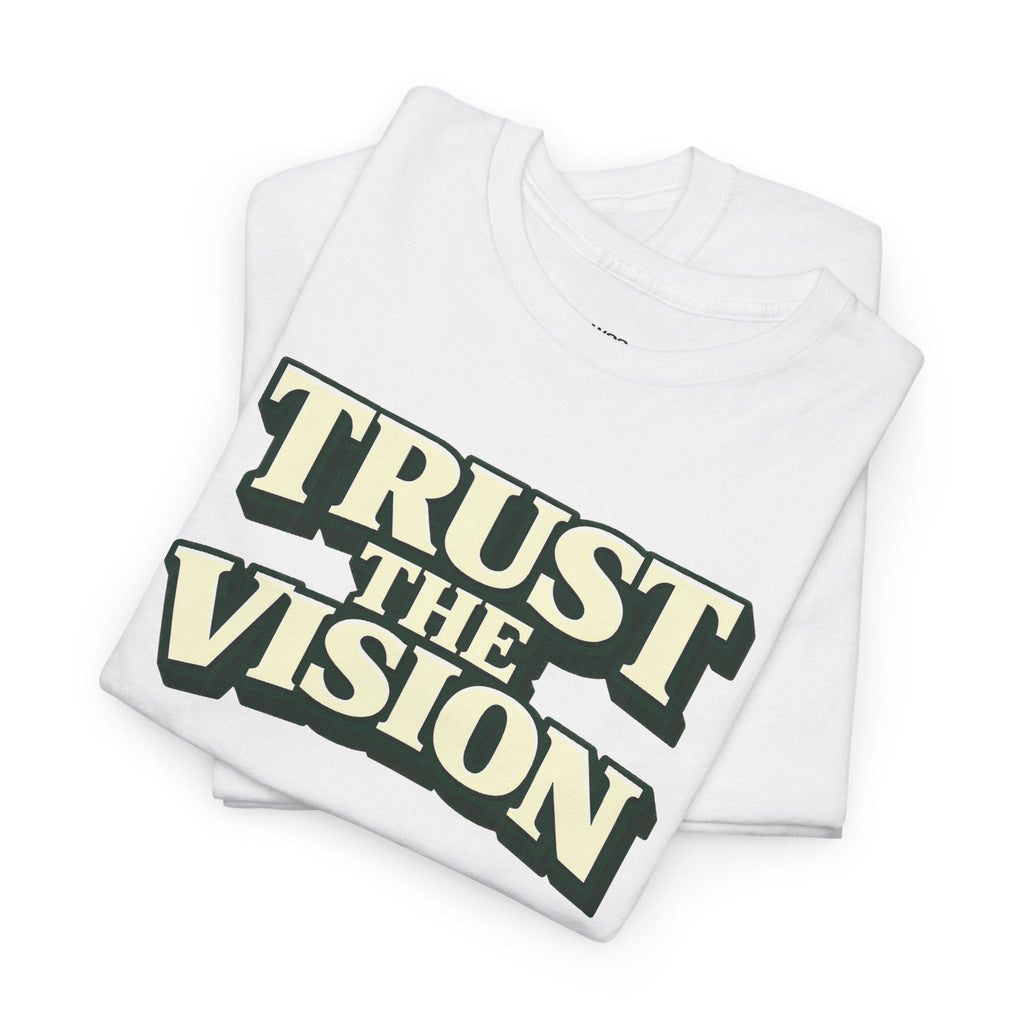 Wear Your Worship Trust The Vision T-Shirt featuring a graphic design on premium cotton for purpose-driven style.