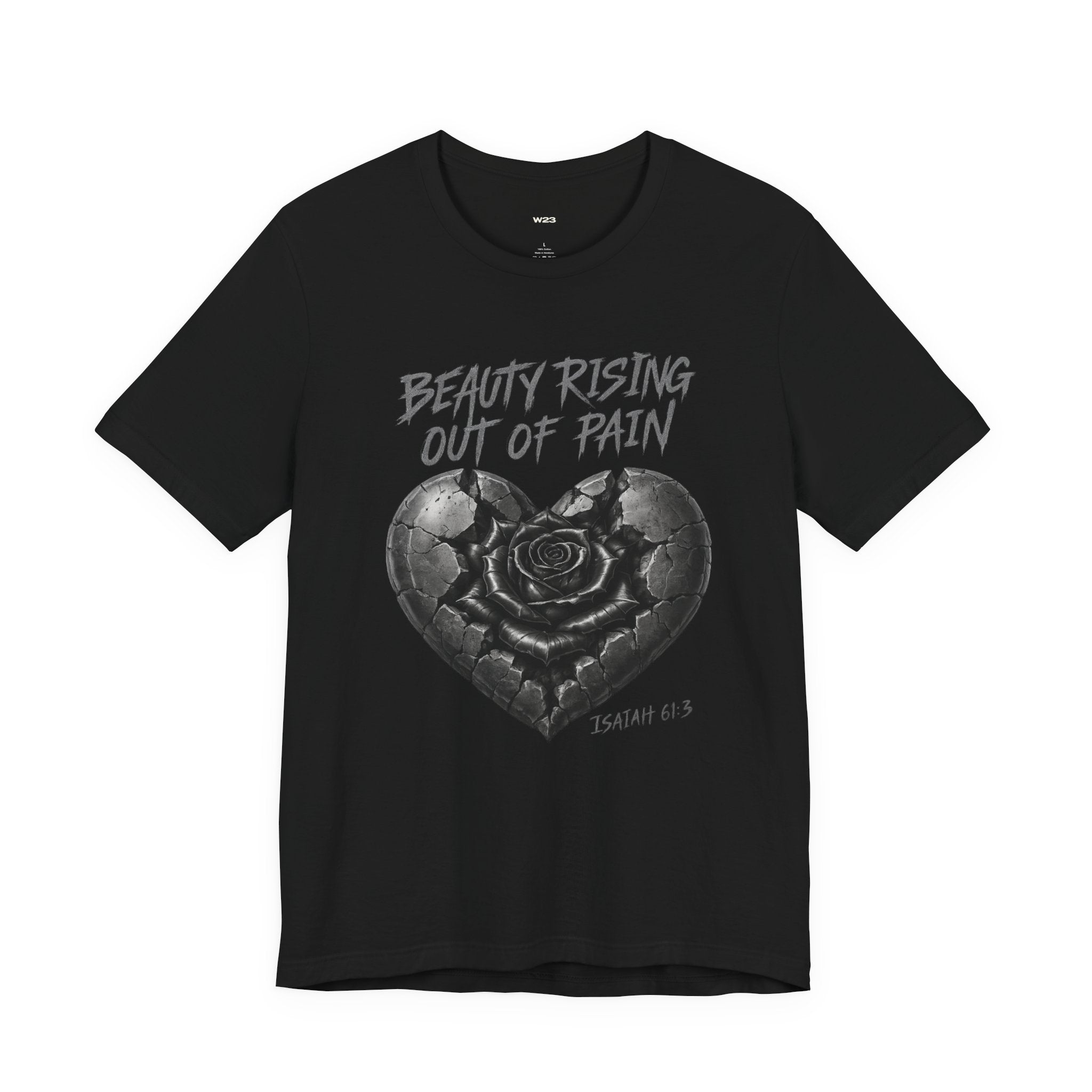 Wear Your Worship Beauty Rising Out of Pain T-shirt featuring Isaiah 61:3 from SEEN. Her. Collection, displayed on a stylish black tee.