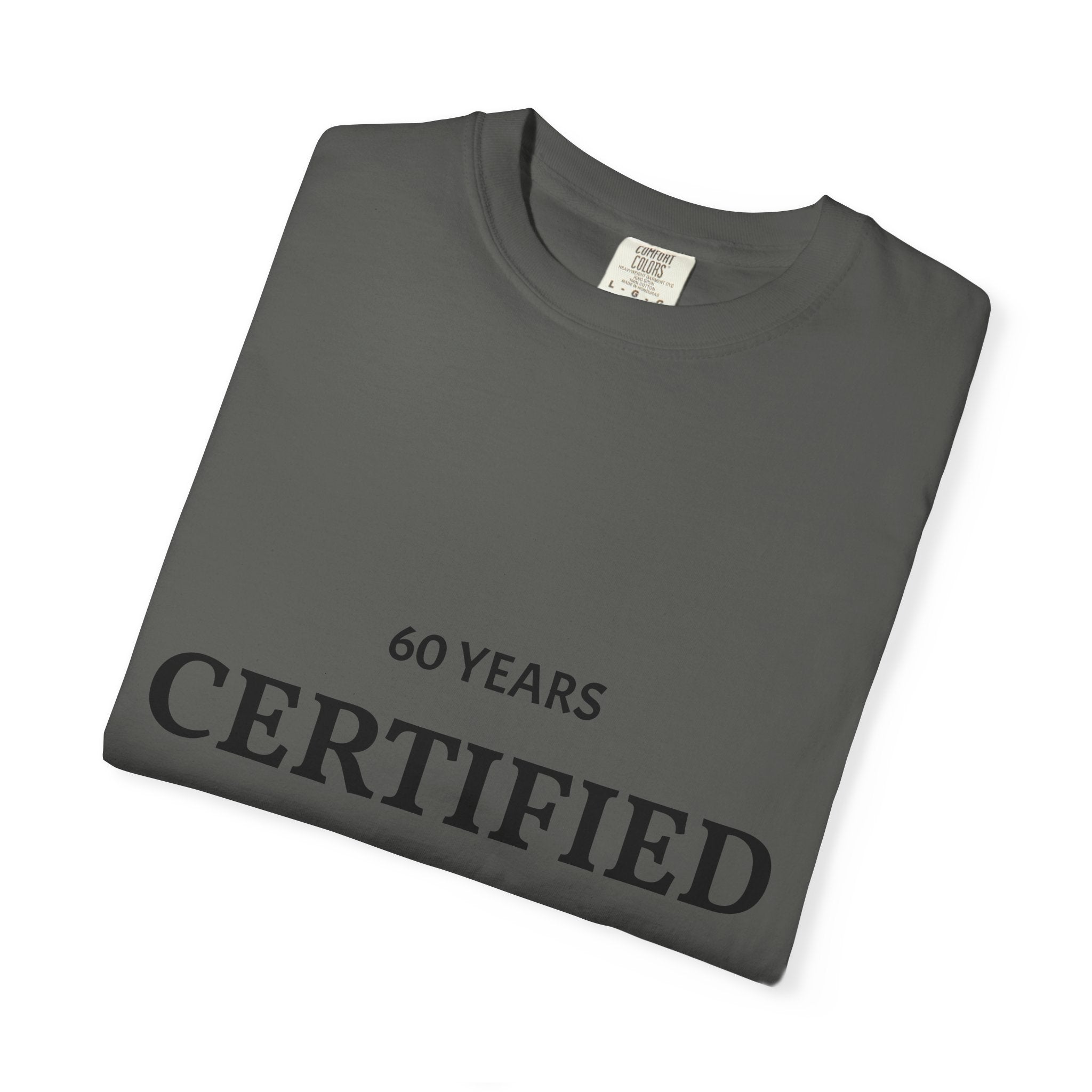 Certified Classic 60 Years T-Shirt by Printify featuring a vintage-style graphic on a comfortable cotton tee.