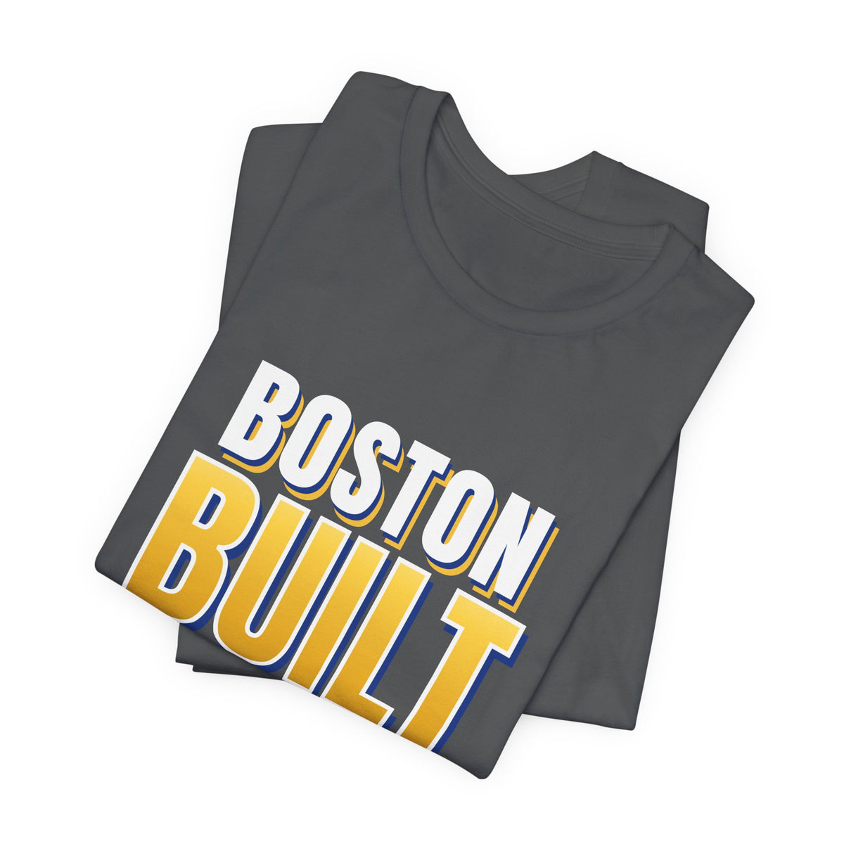 Boston Built Never Bought Tee | Boston Streetwear
