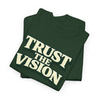 Wear Your Worship Trust The Vision T-Shirt, premium cotton graphic tee featuring bold design for purpose-driven style.