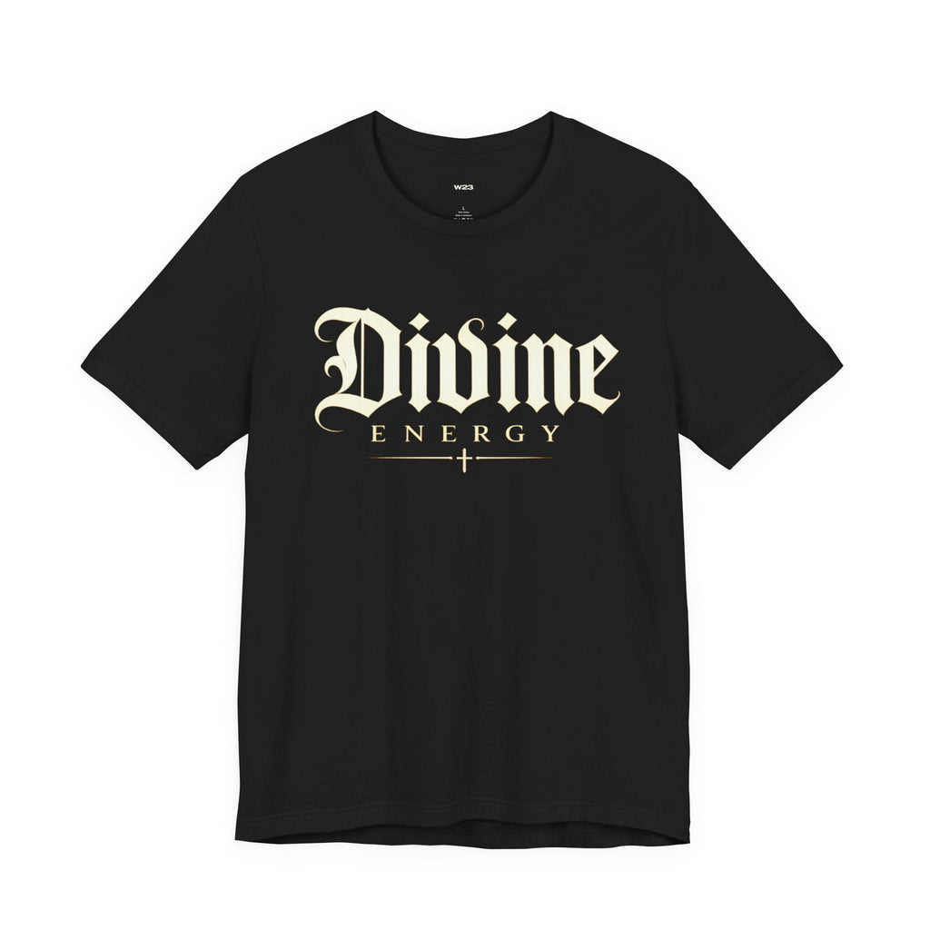 Wear Your Worship Divine Energy Tee with gothic script faith graphic, casual black T-shirt featuring inspirational religious design.