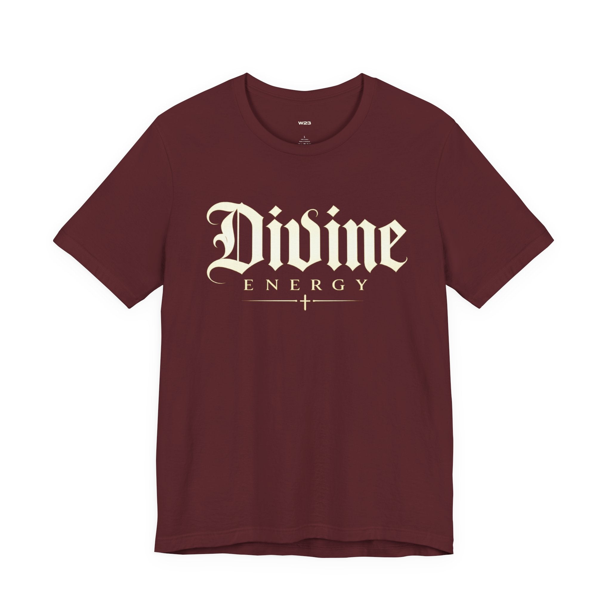Wear Your Worship Divine Energy T-Shirt with Gothic script faith graphic, featuring a stylish design on a comfortable cotton tee.