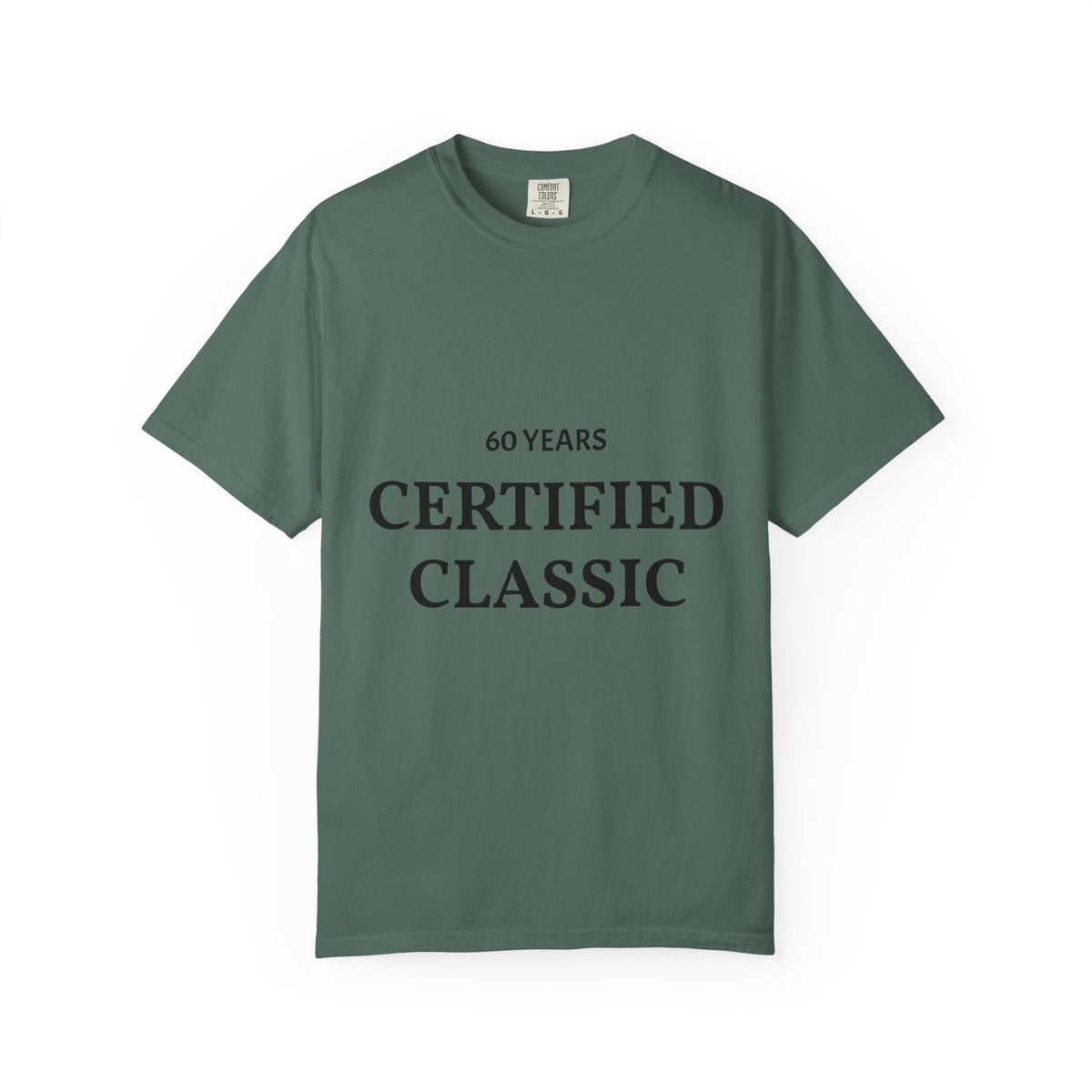 Certified Classic 60 Years T-Shirt by Plush Fashion Hub, featuring a vintage design and comfortable cotton fabric.