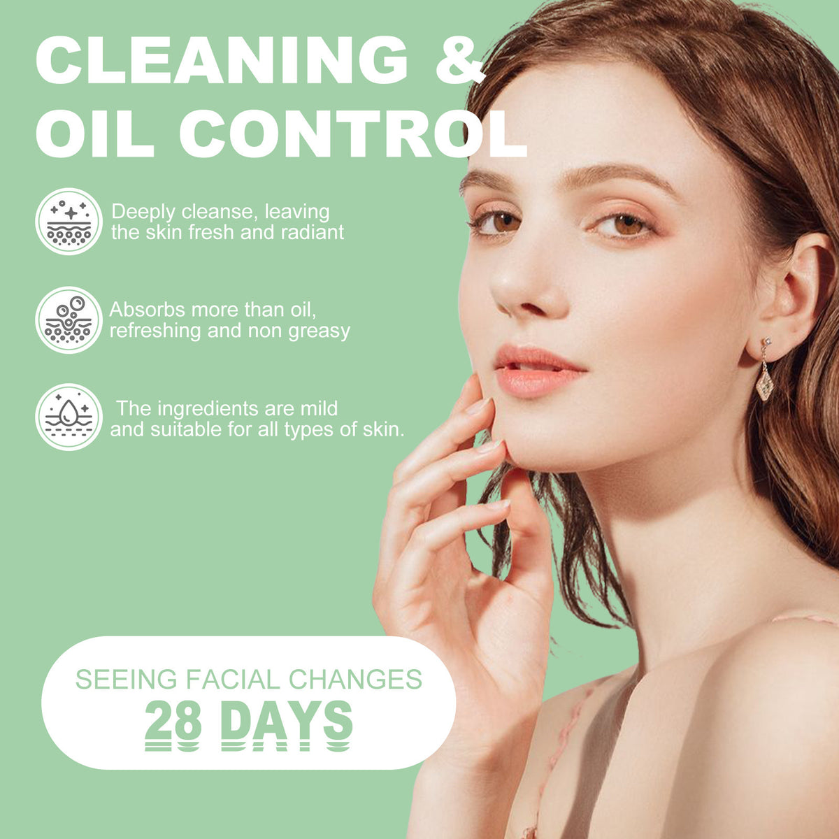Green skincare ad with a model, benefits text, and "Seeing Facial Changes 28 Days" label.
