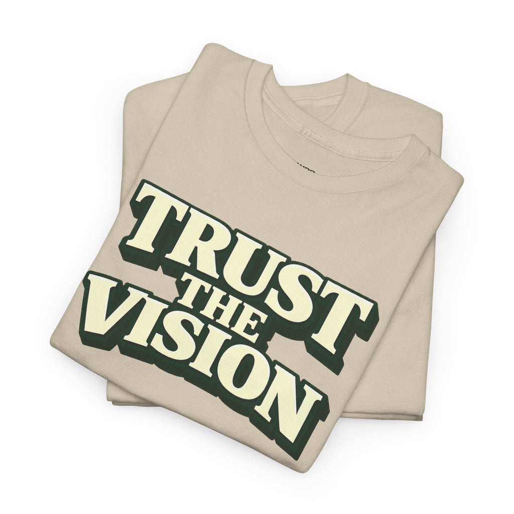 Wear Your Worship Trust The Vision T-Shirt featuring a graphic design, made from premium cotton for purpose-driven style.