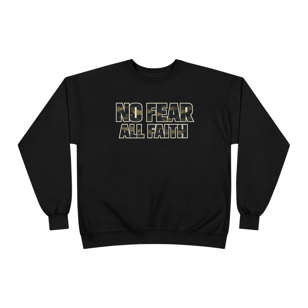 Wear Your Worship No Fear All Faith Crewneck sweatshirt featuring 2 Timothy 1:7 inspirational quote in stylish apparel.