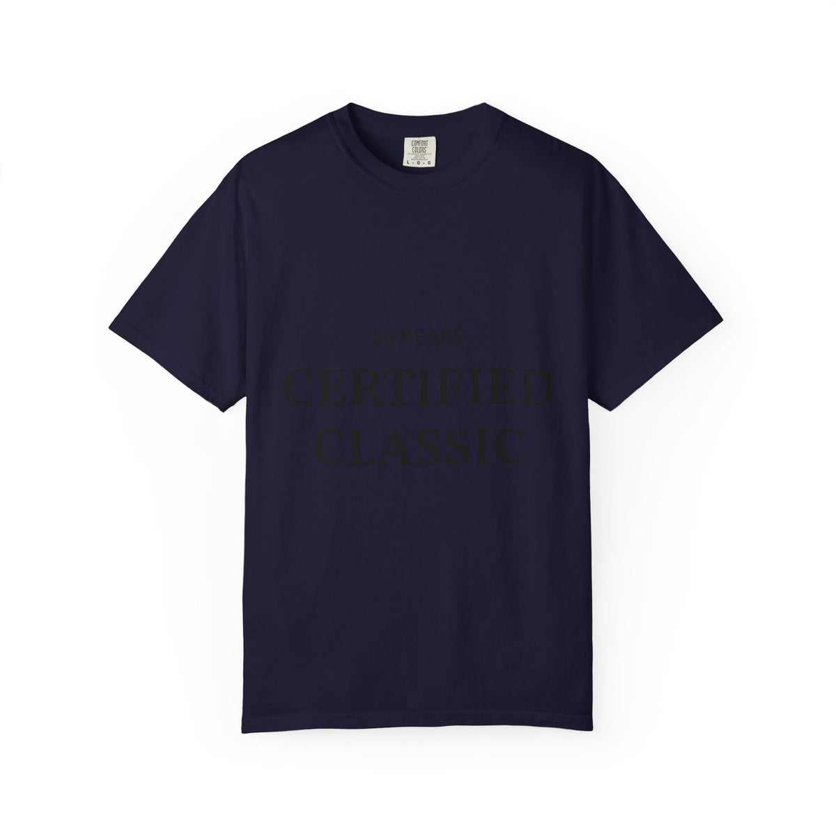 Certified Classic 60 Years T-Shirt by Plush Fashion Hub, featuring a comfortable fit and vintage-inspired design.