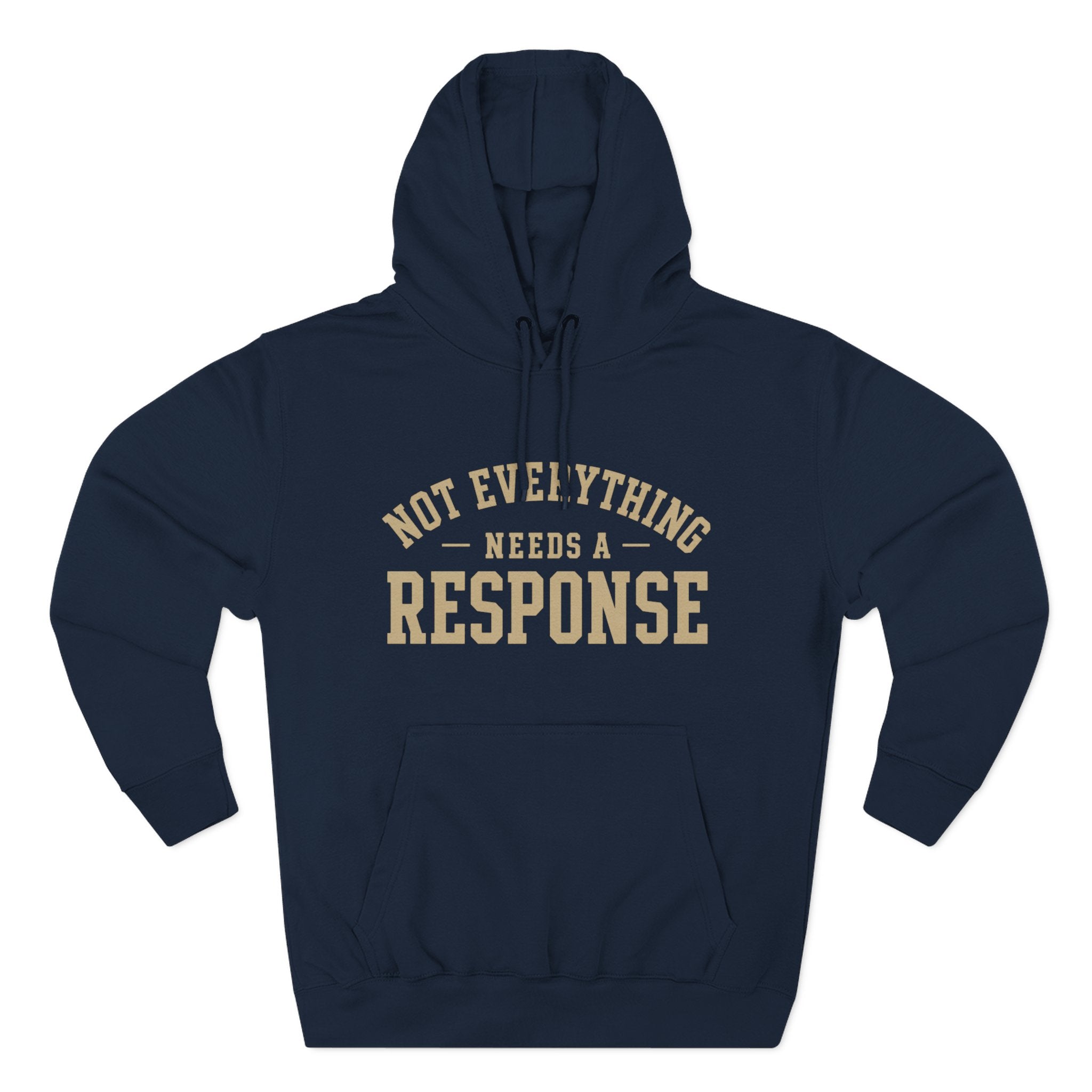 Black "Not Everything Needs a Response" hoodie by Wear Your Worship from the SEEN. Identity Line, featuring bold text on the front.