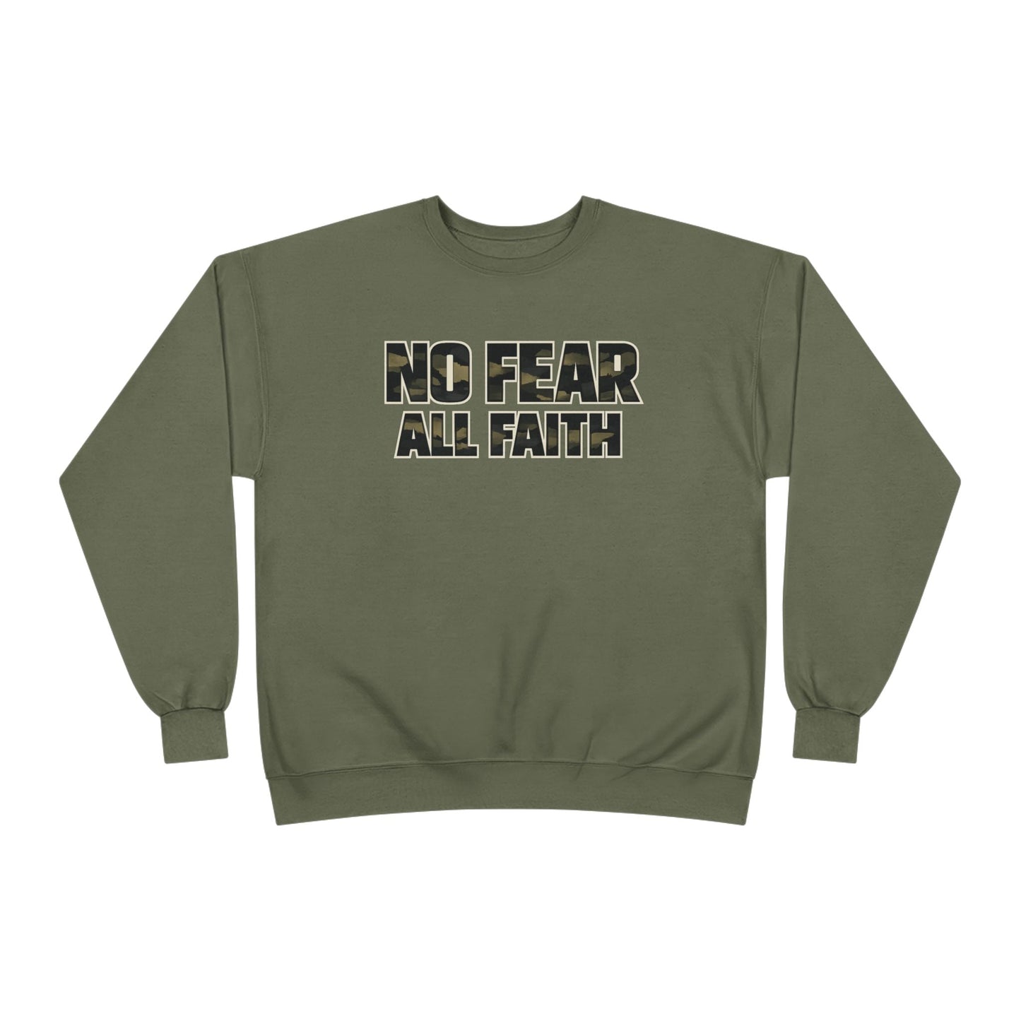 Wear Your Worship No Fear All Faith Crewneck sweatshirt with 2 Timothy 1:7 inspirational Bible verse design on soft apparel.