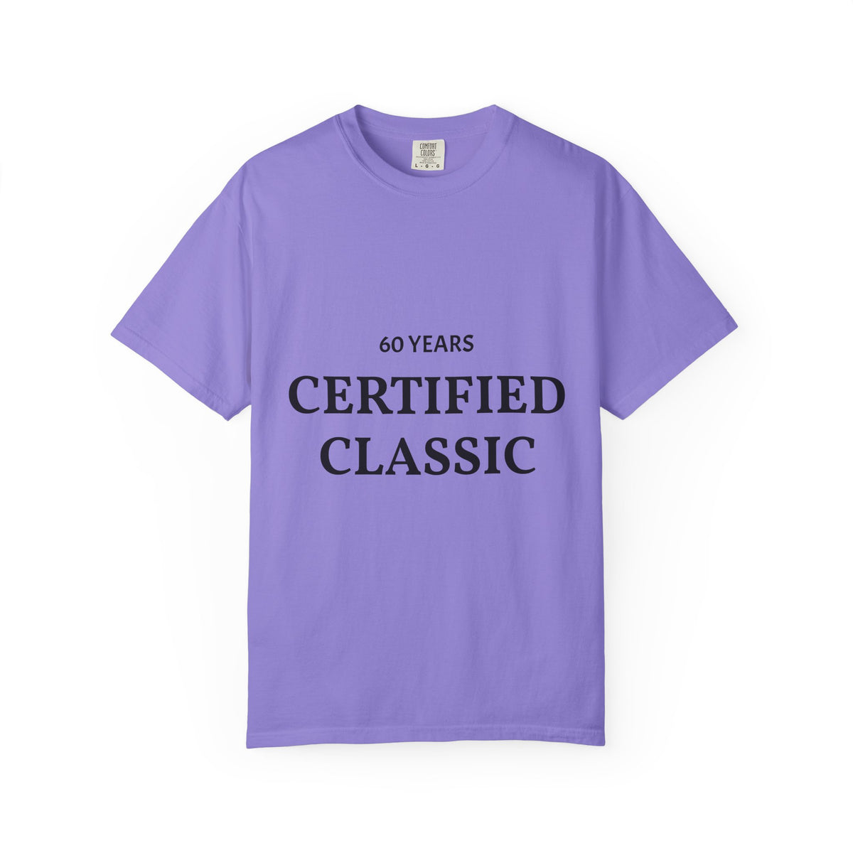 Certified Classic 60 Years T-Shirt by Plush Fashion Hub, featuring a comfortable cotton design and anniversary graphic.