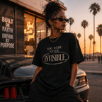Wear Your Worship You Were Never Invisible T-Shirt with inspirational statement text in black on a casual cotton tee.