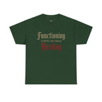 Wear Your Worship T-shirt featuring "Functioning Is Not the Same Thing as Healing" text on a forest background.