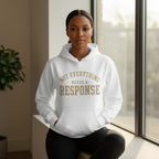 White hoodie from Wear Your Worship's Not Everything Needs a Response Identity Line, featuring a casual female lifestyle pose.